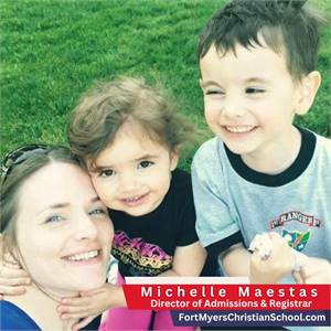 Michelle Maestas | Director of Admissions & Registrar | Fort Myers Christian School